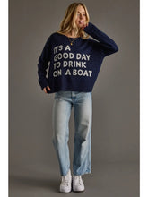 Load image into Gallery viewer, Navy Drink On A Boat Lightweight Sweater