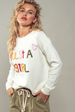Load image into Gallery viewer, JUST A GIRL SWEATER
