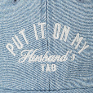 PUT IT ON MY HUSBANDS TAB HAT