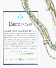 Load image into Gallery viewer, LORDS PRAYER MORSE CODE PRAYER ROPE
